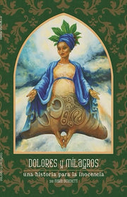 Dolores y Milagros: Una historia para la inocencia